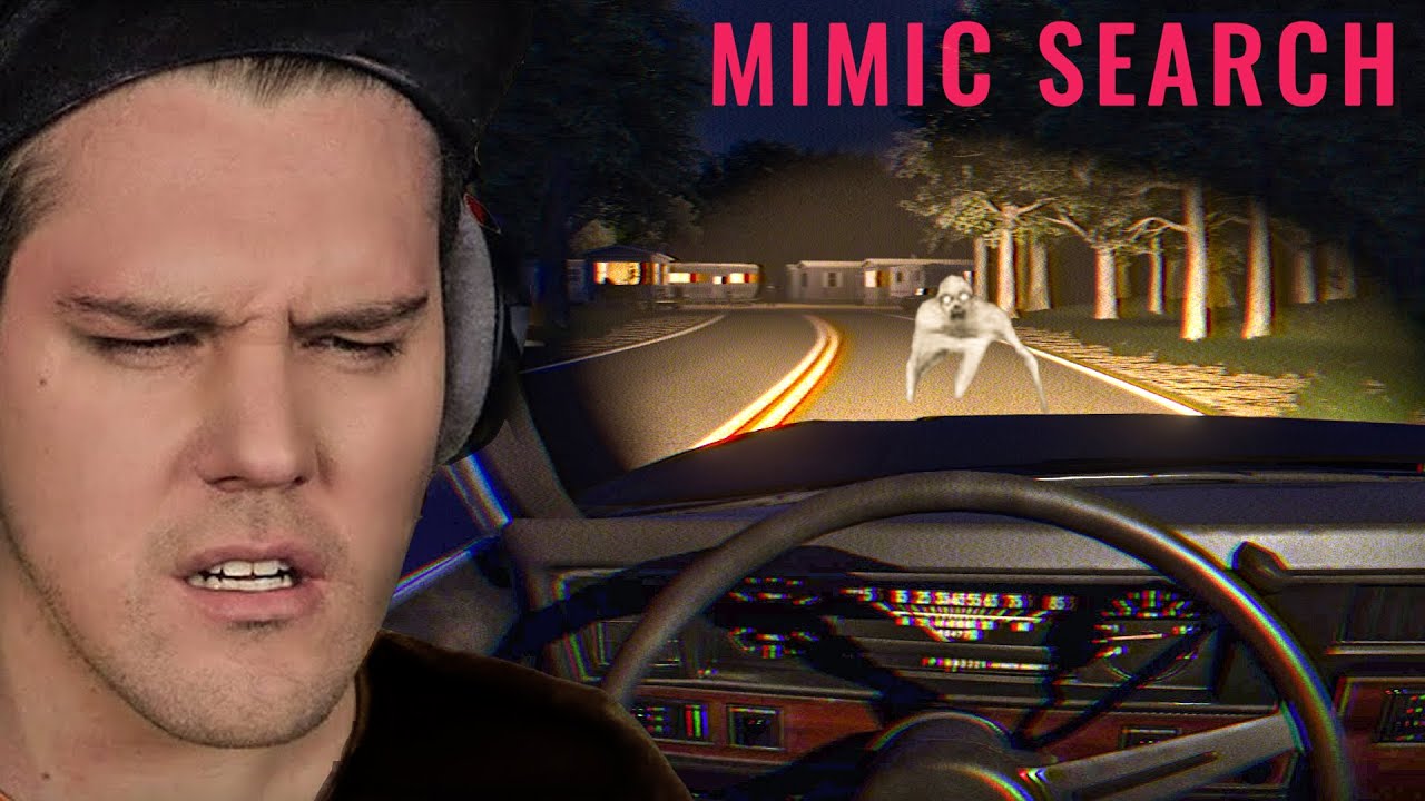 ČUJEM JEZIVE KRIKOVE IZ ŠUME! / Mimic Search