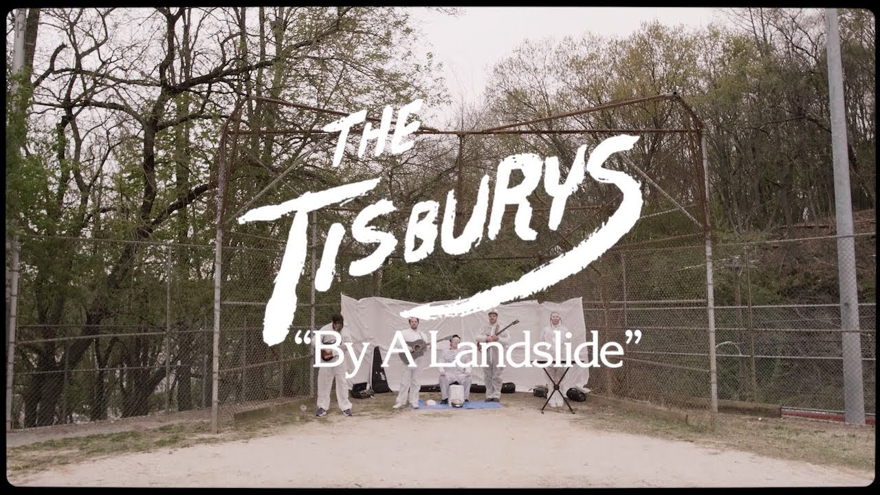 The Tisburys - "By A Landslide" (Official Music Video)