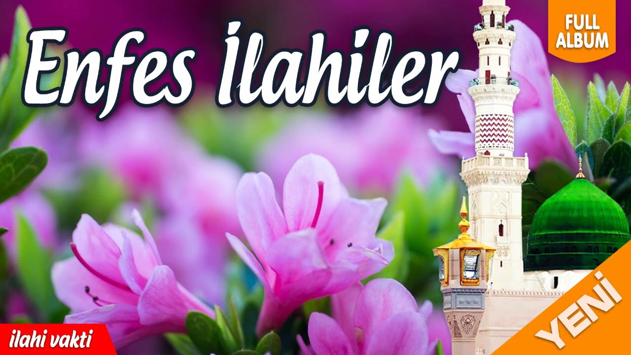 Enfes İlahiler 💖 Karışık Harika İlahiler 💖 En Güzel 1 Saatlik İlahi 💖 İlahi Vakti