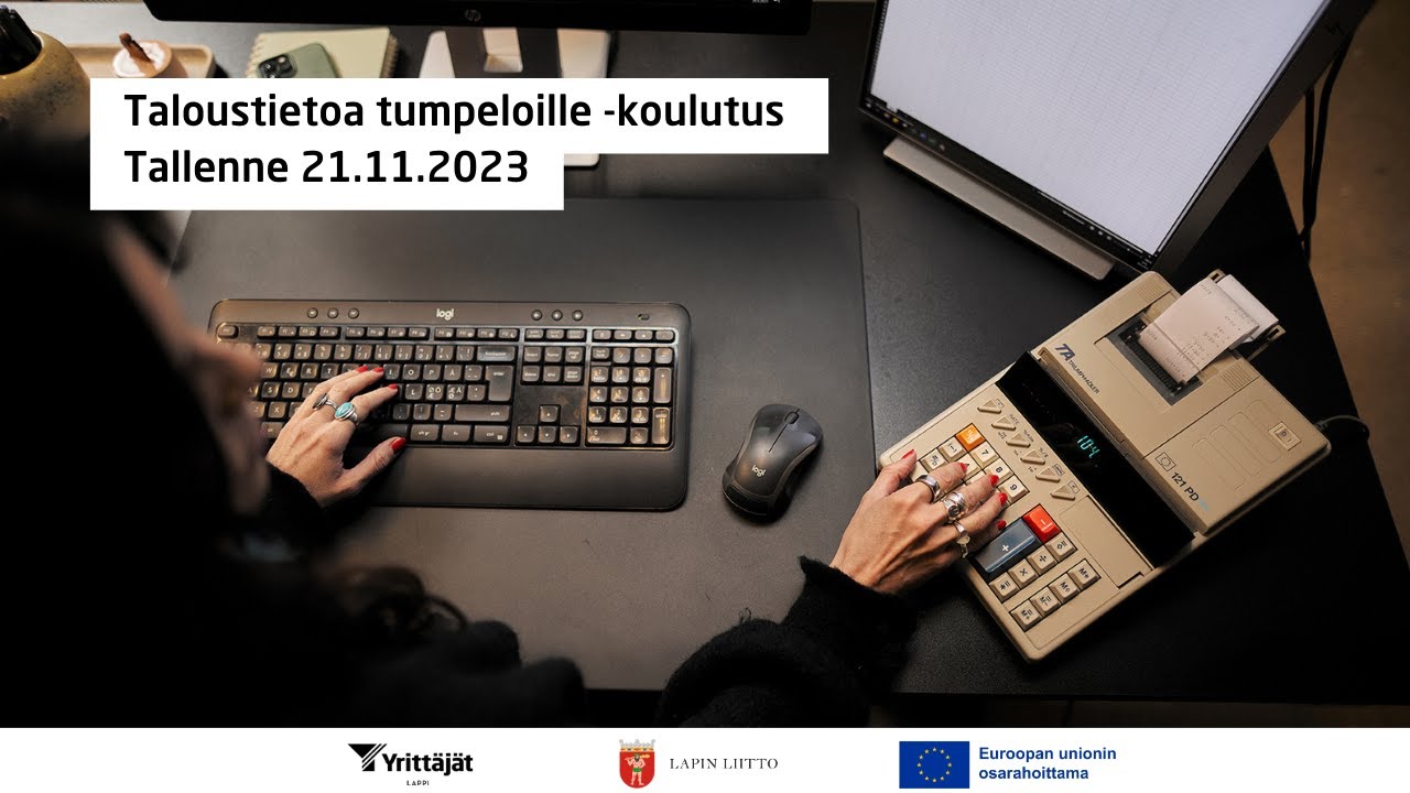 Taloustietoa tumpeloille - koulutustallenne 21.11.2023