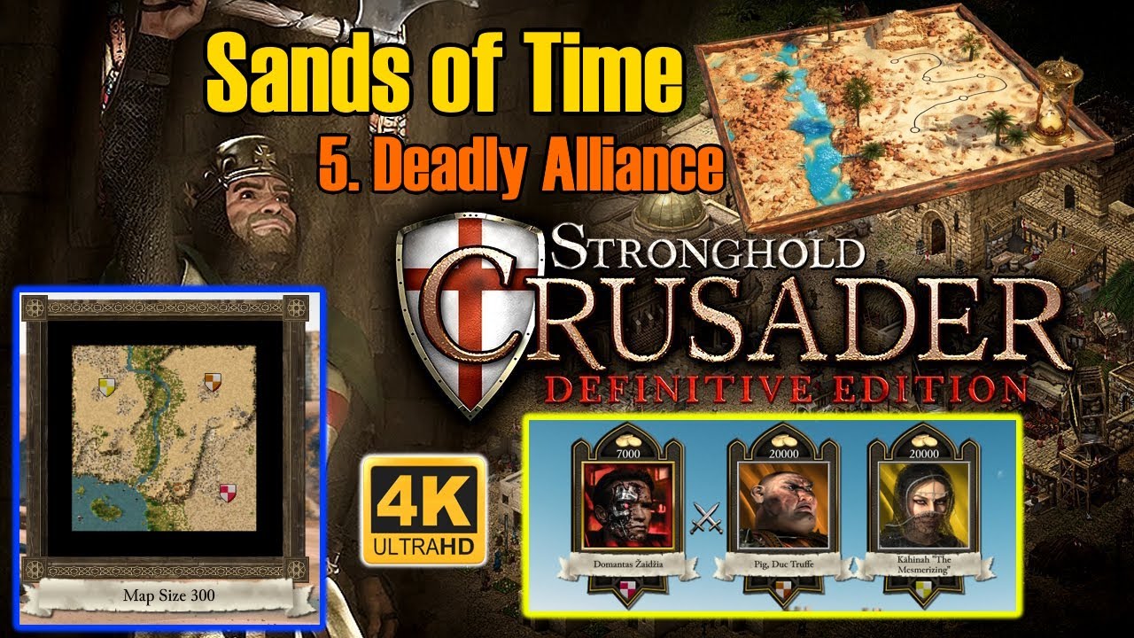 Stronghold Crusader DEFINITIVE EDITION: 5. Deadly Alliance - Sands of time - The Trail of the Lamb