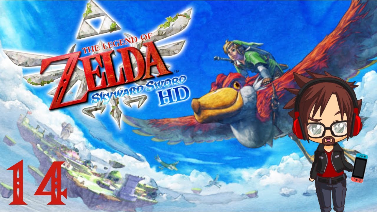 Legend of Zelda: Skyward Sword HD 14 - Re-Learning How to Fly