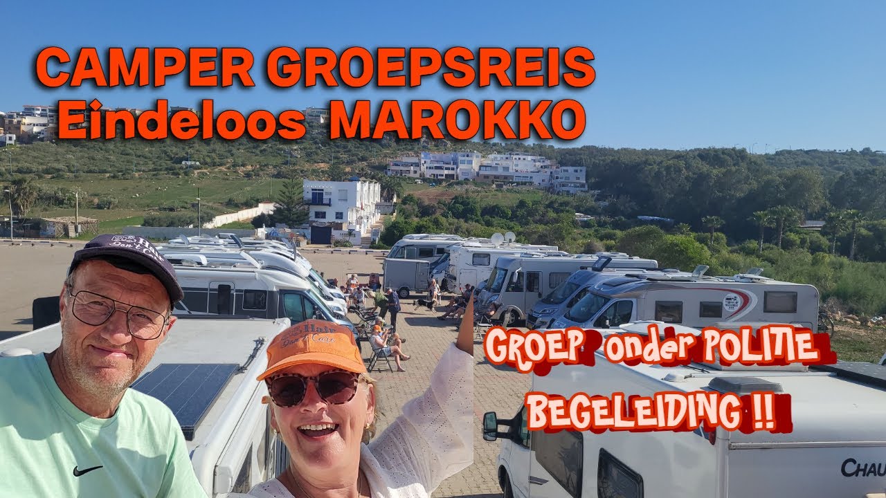 WK110 🇲🇦 | CAMPER GROEPSREIS MAROKKO | ACHTERVOLGING DOOR POLITIE