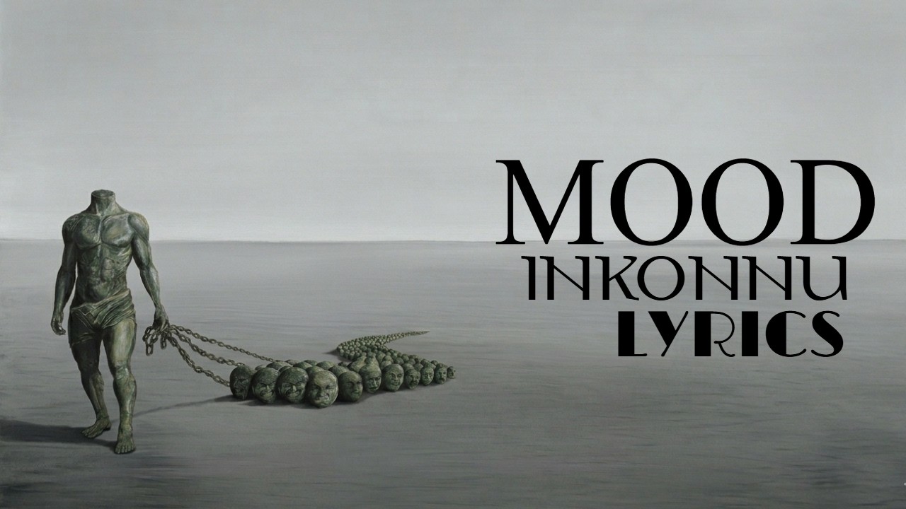 Inkonnu - MOOD (Lyric Audio) | SPLIT ALBUM