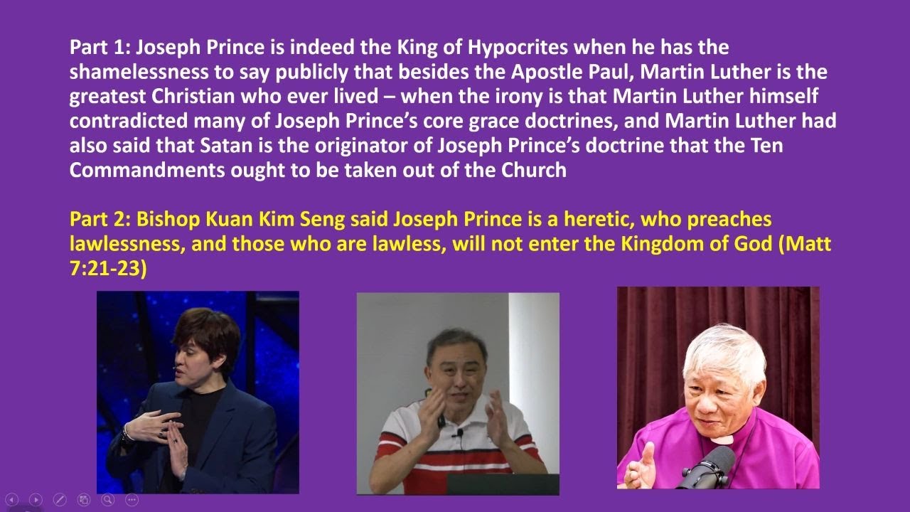 Bishop Kuan said Joseph Prince, a heretic, preaches lawlessness