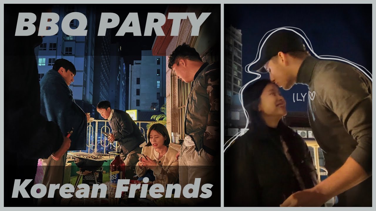 한국친구들과 바베큐 파티🍗 | BBQ party with Korean friends