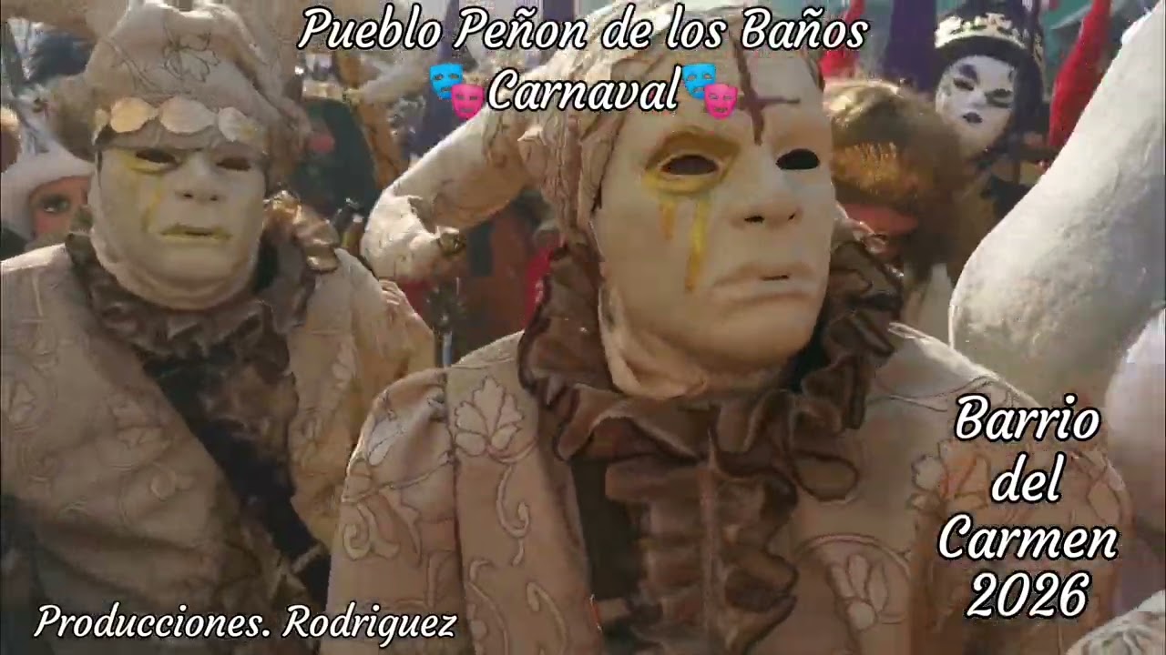 Carnaval Pueblo Peñon de los Baños 2026 barrio del carmen 