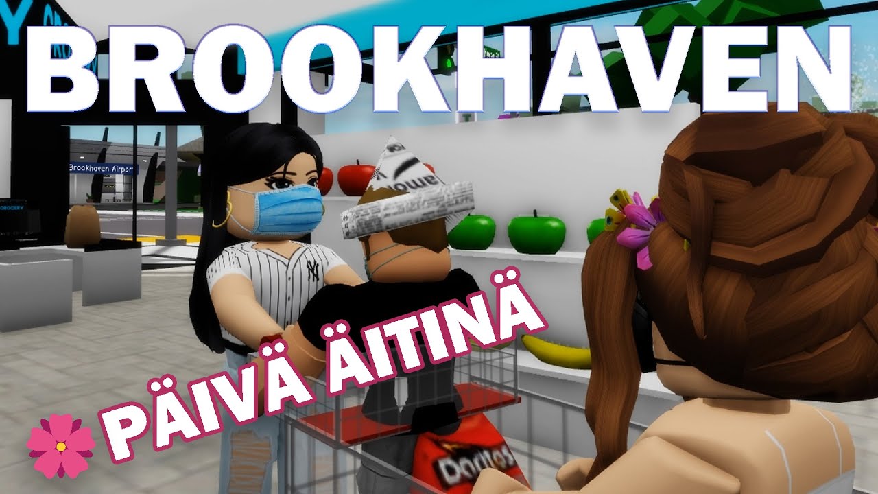 Roblox Brookhaven - P&auml;iv&auml; &auml;itin&auml;