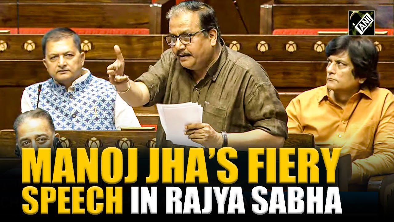 WATCH: Manoj Jha’s Fiery speech in Rajya sabha on ops Sindoor debate  | Full remark