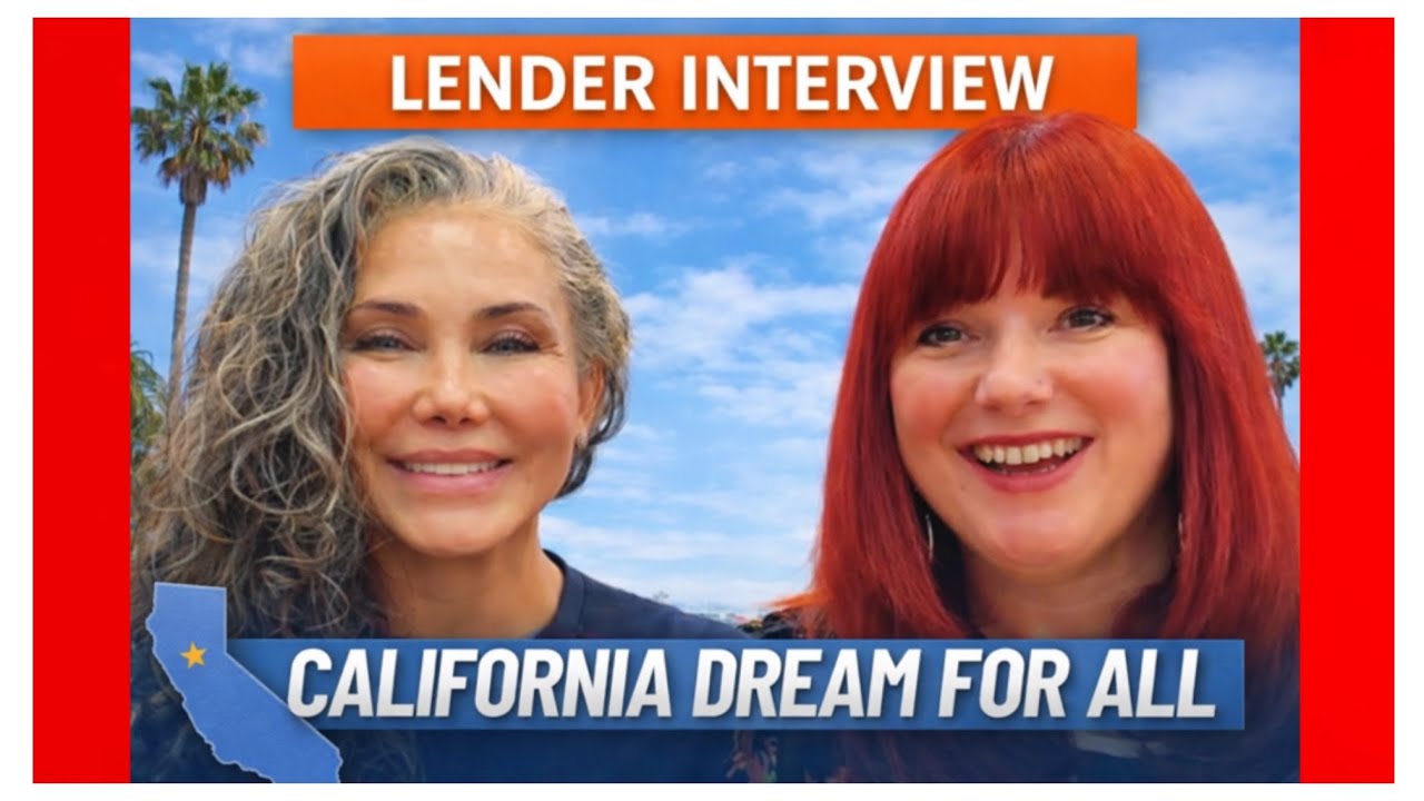 California Dream For All 2026 - Interview with Lender - How CalHFA works. 