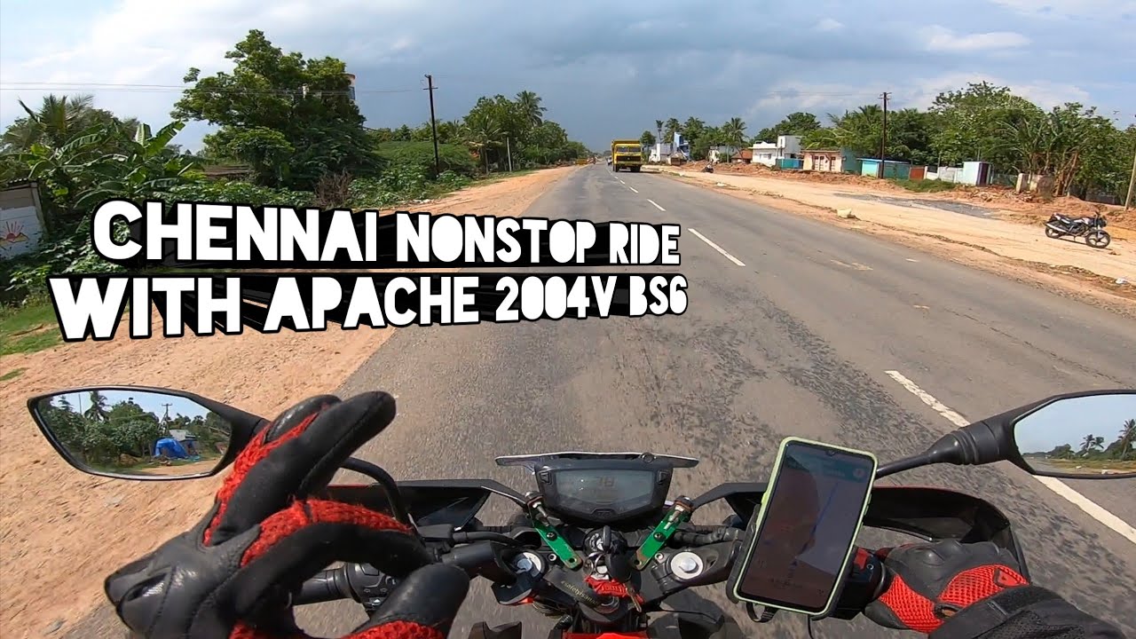 CHENNAI NONSTOP RIDE WITH APACHE 2004V BS6