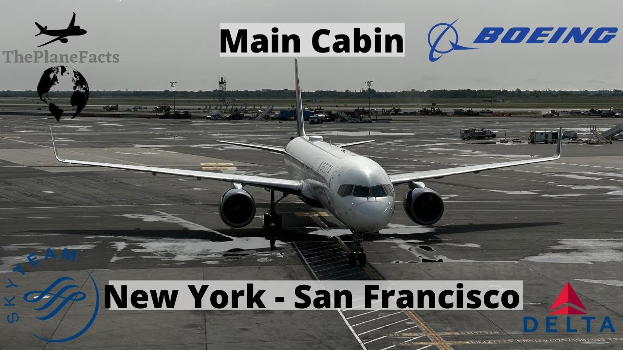 Delta 757-200 | JFK-SFO | Main Cabin