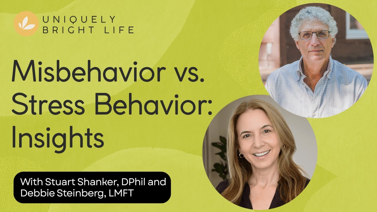 Misbehavior vs. Stress Behavior: Insights from Dr. Stuart Shanker