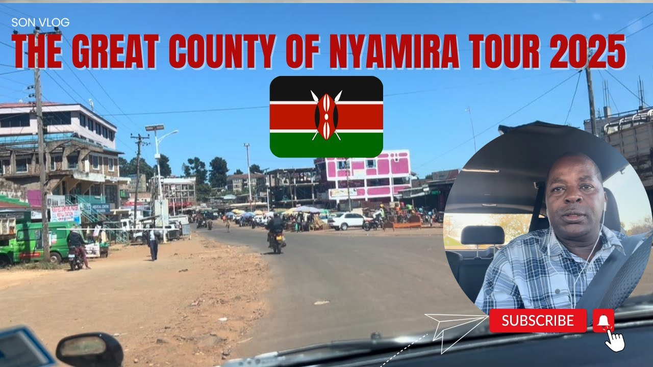 THE GREAT NYAMIRA COUNTY  KENYA🇰🇪 TOUR IN 2025