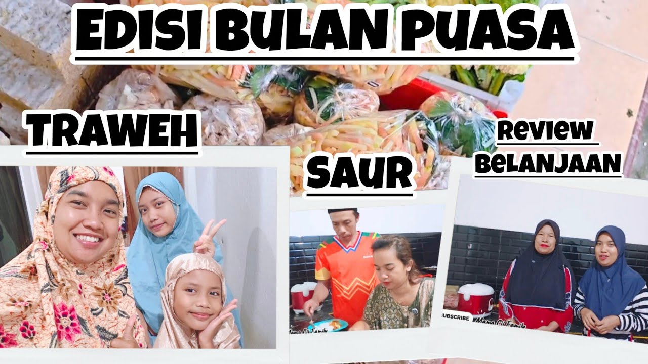 EDISI BULAN PUASA‼️SHOLAT TRAWEH‼️SAUR‼️BELANJA DI PASAR & REVIEW BELANJAAN‼️