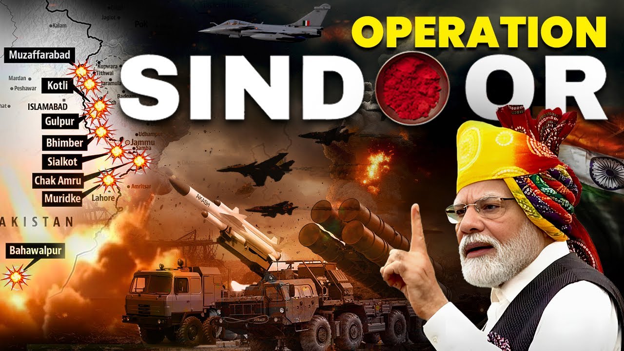 Operation Sindoor: India’s Biggest Strike Ever Against Pakistan Terror