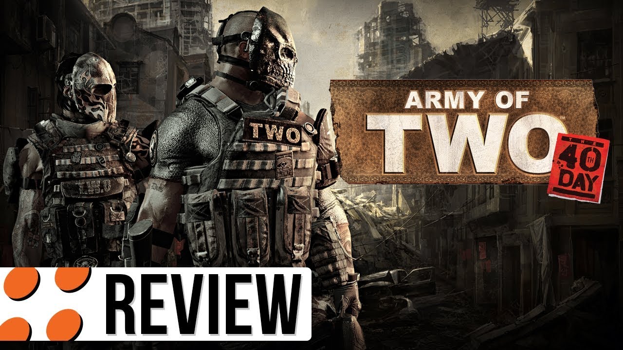 Army of Two: The 40th Day for Xbox 360 Video Review