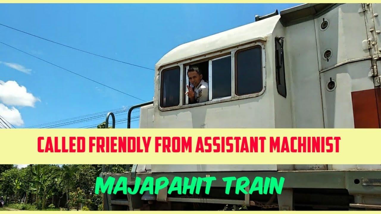 BEST MOMENT ! A Greeting From Train Majapahit Assistant Machinist | Indonesian Train