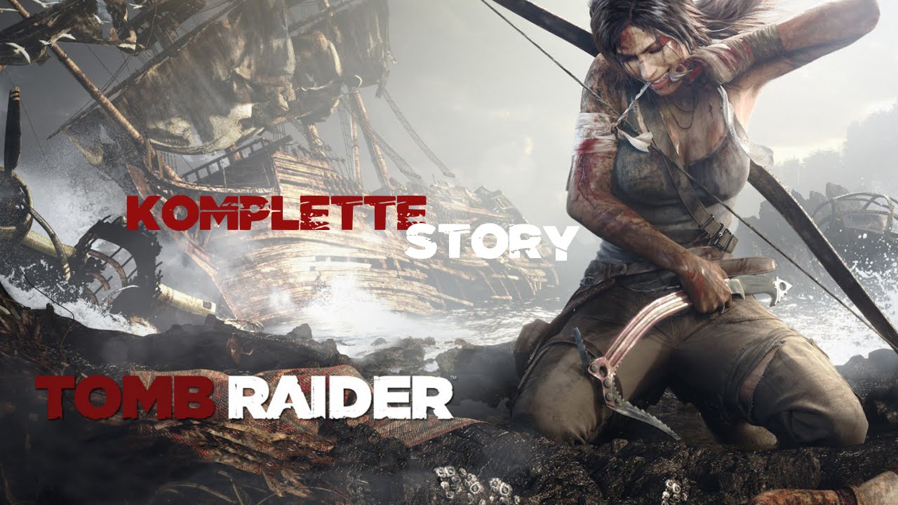 Tomb Raider [2013] | Komplette Story | Kein Kommentar | Deutsch [1080p60]