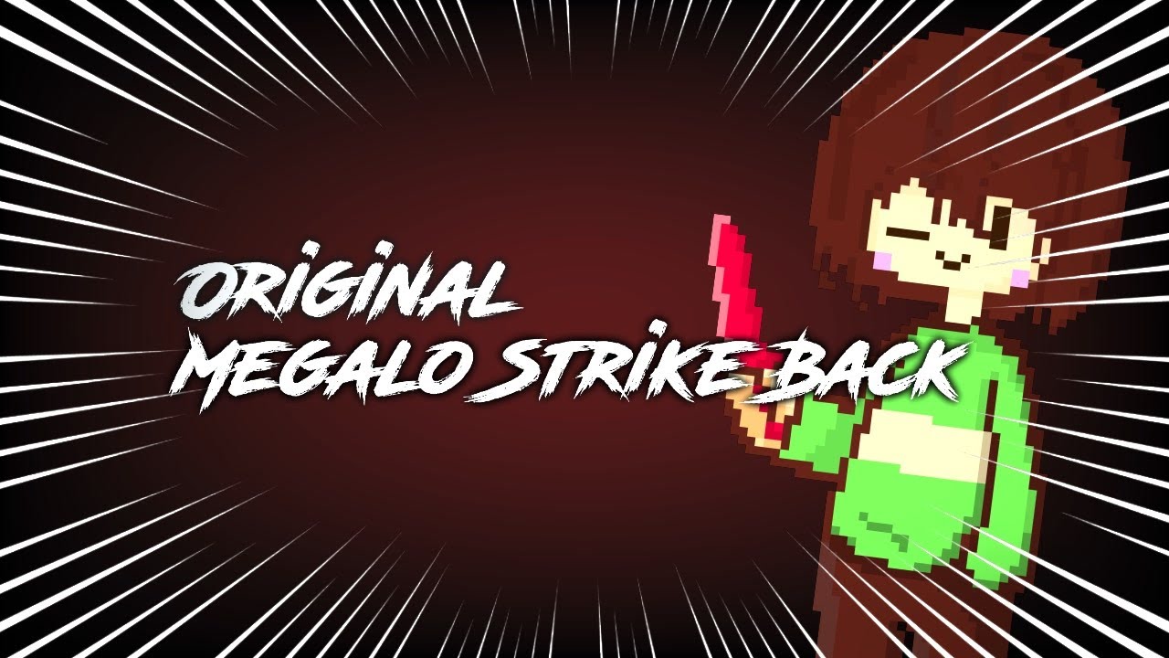 【NO AU】request - Original Megalo Strike Back