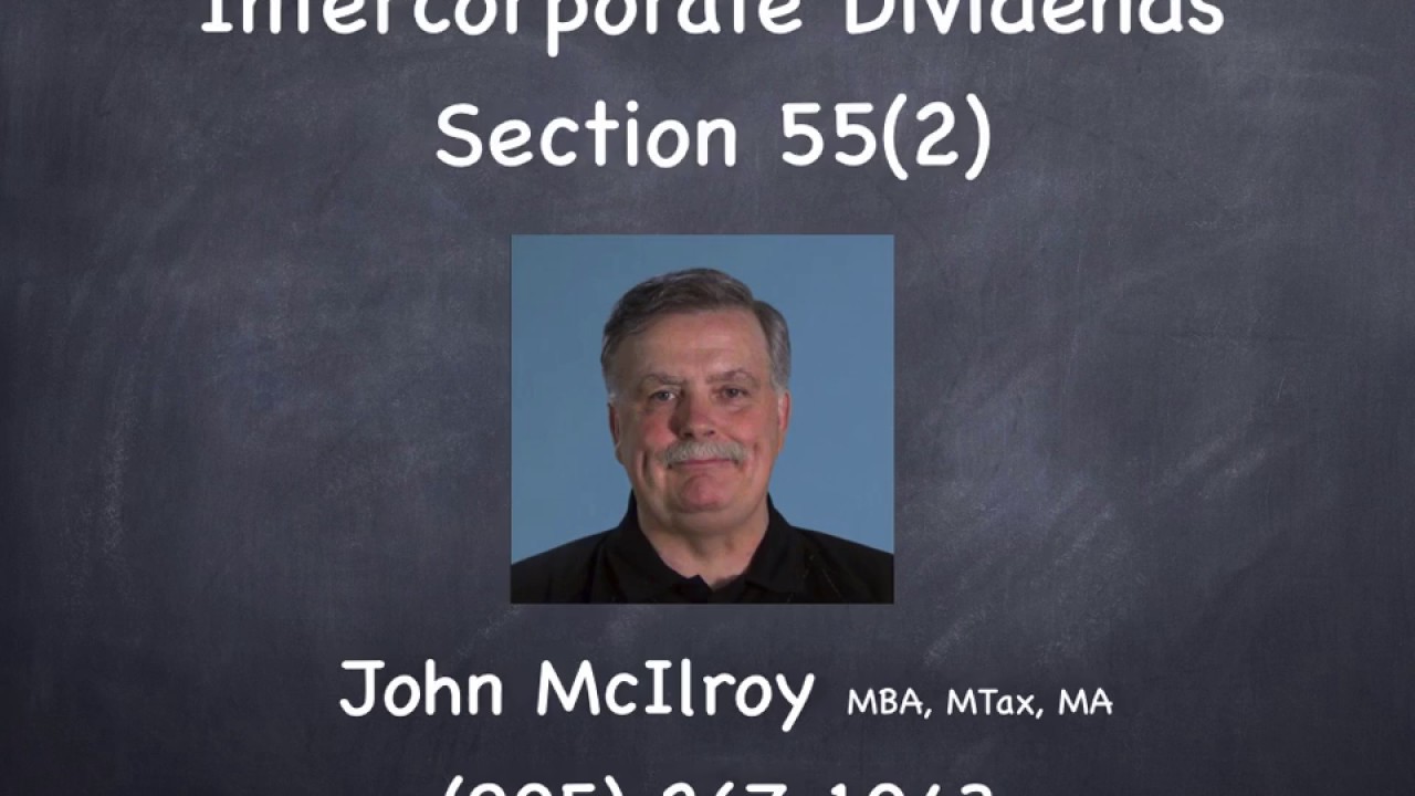 Intercorporate Dividends -- New Rules
