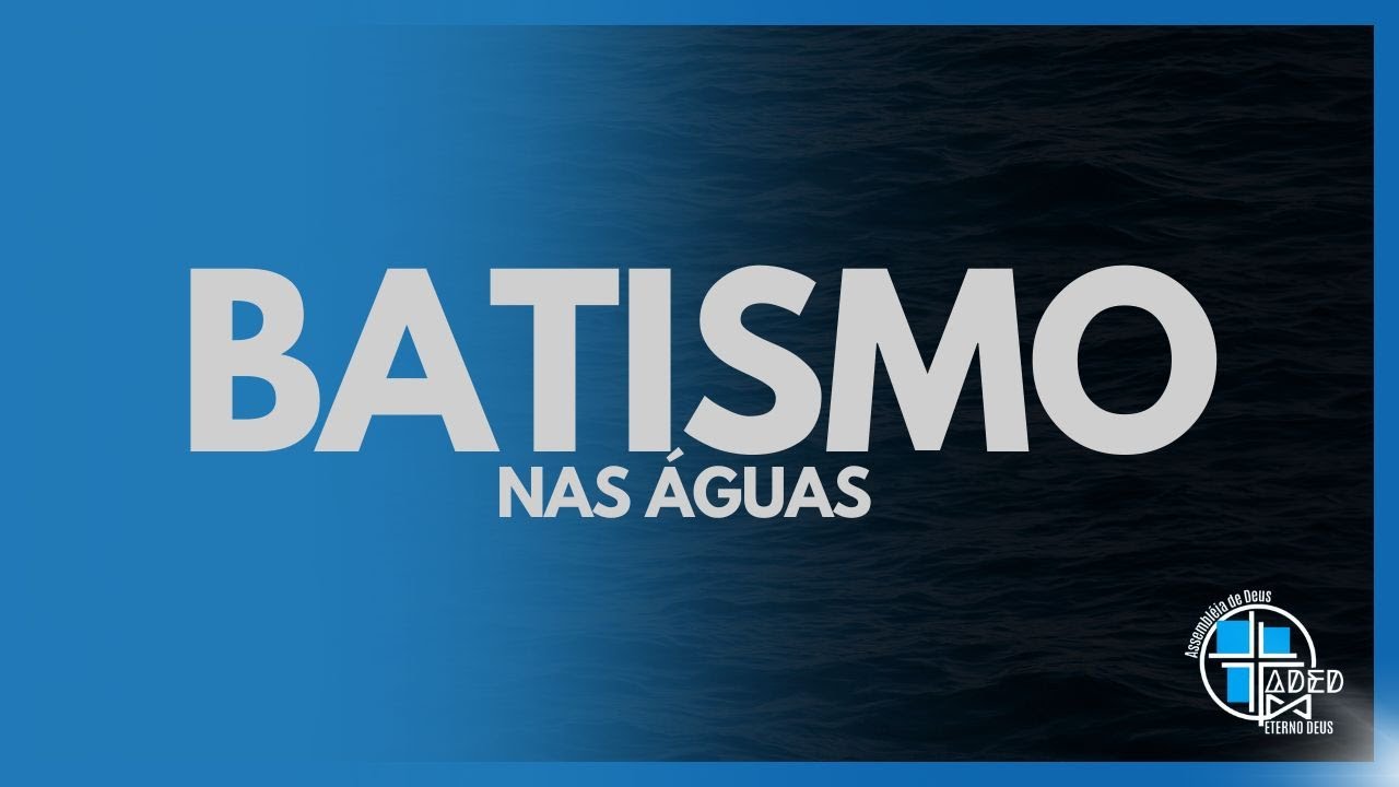 🔴 LOUVOR E ADORAÇÃO / Batismo nas Águas ( ADED ) 23/NOVEMBRO