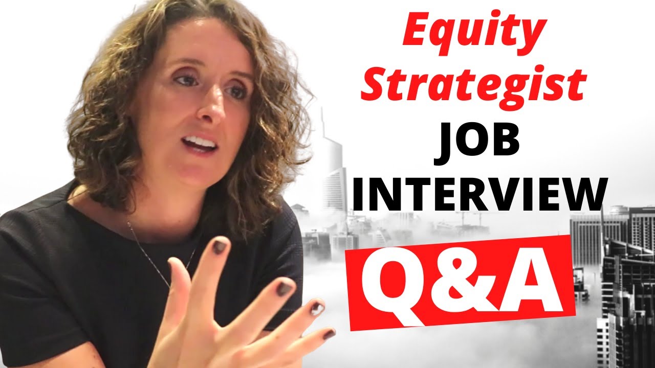 Finance Career Advice: Financial and Equity Research Analyst Job Interview Questions 2020