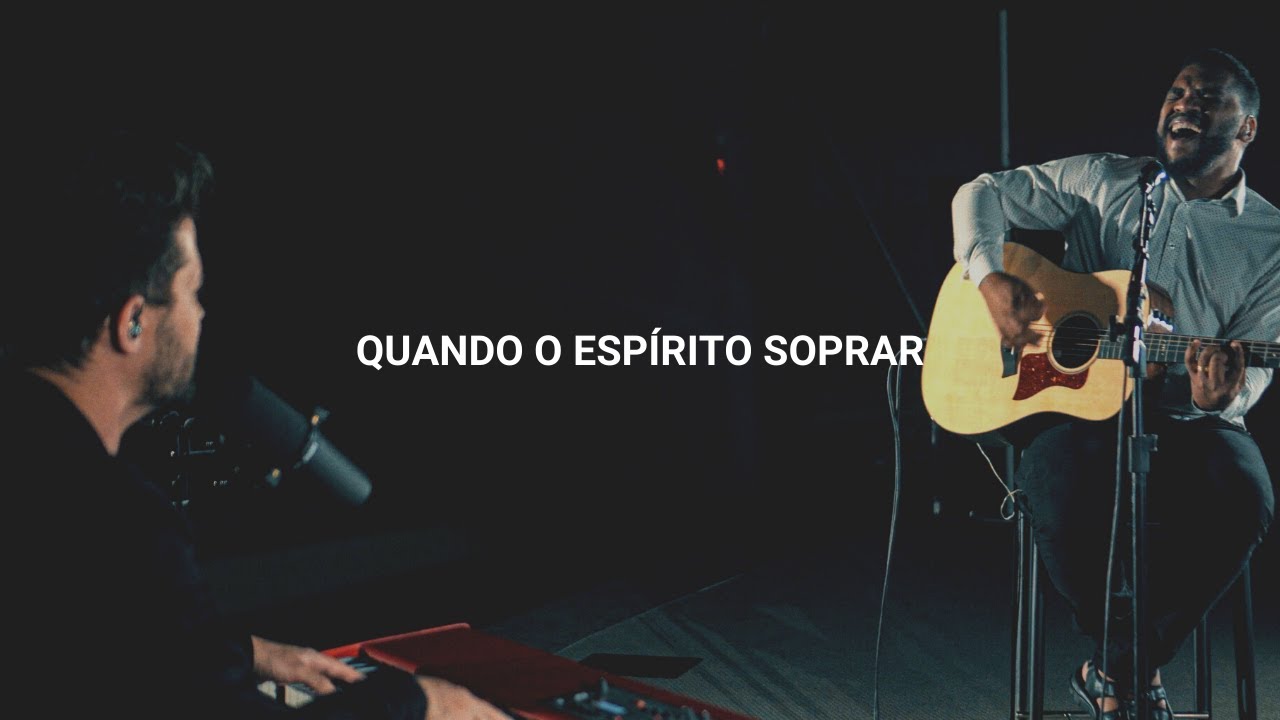 Quando o Espírito Soprar - Daniel Salles, Matheus Rizzo