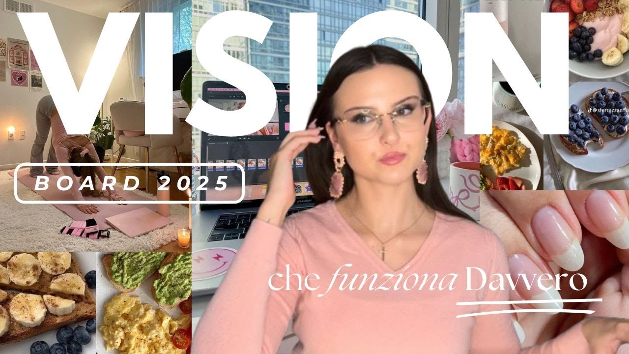 ✨🪽Vision Board 2025: Come Manifestare i Tuoi Obiettivi e Desideri!🥂🪩 Come farla funzionare DAVVERO🪽✨