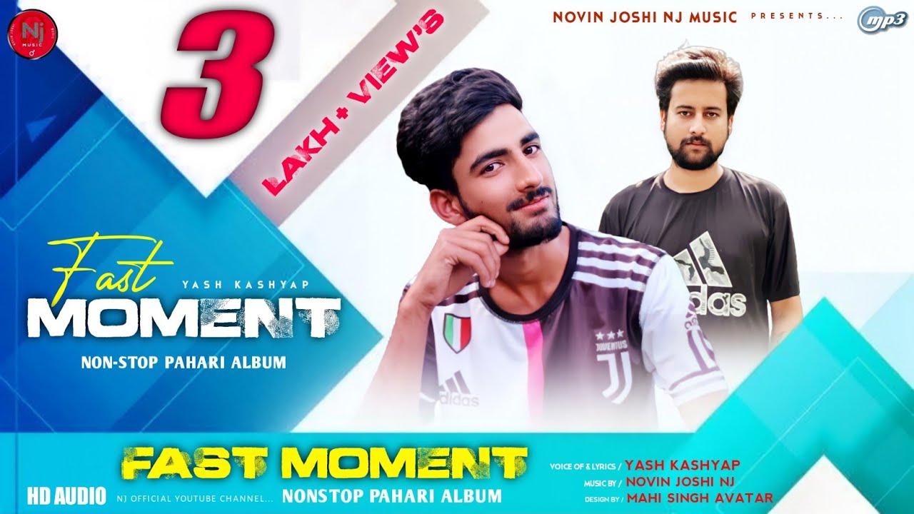 Fast Movement | latest Himachali Non Stop  New Album | Yash Kashyap | Novin Joshi NJ | Hits Of 2020