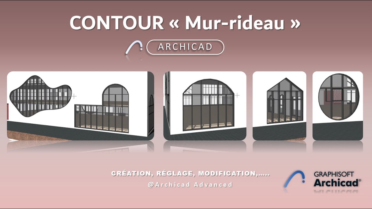 Comment faire différents contours du Mur-rideau sur 