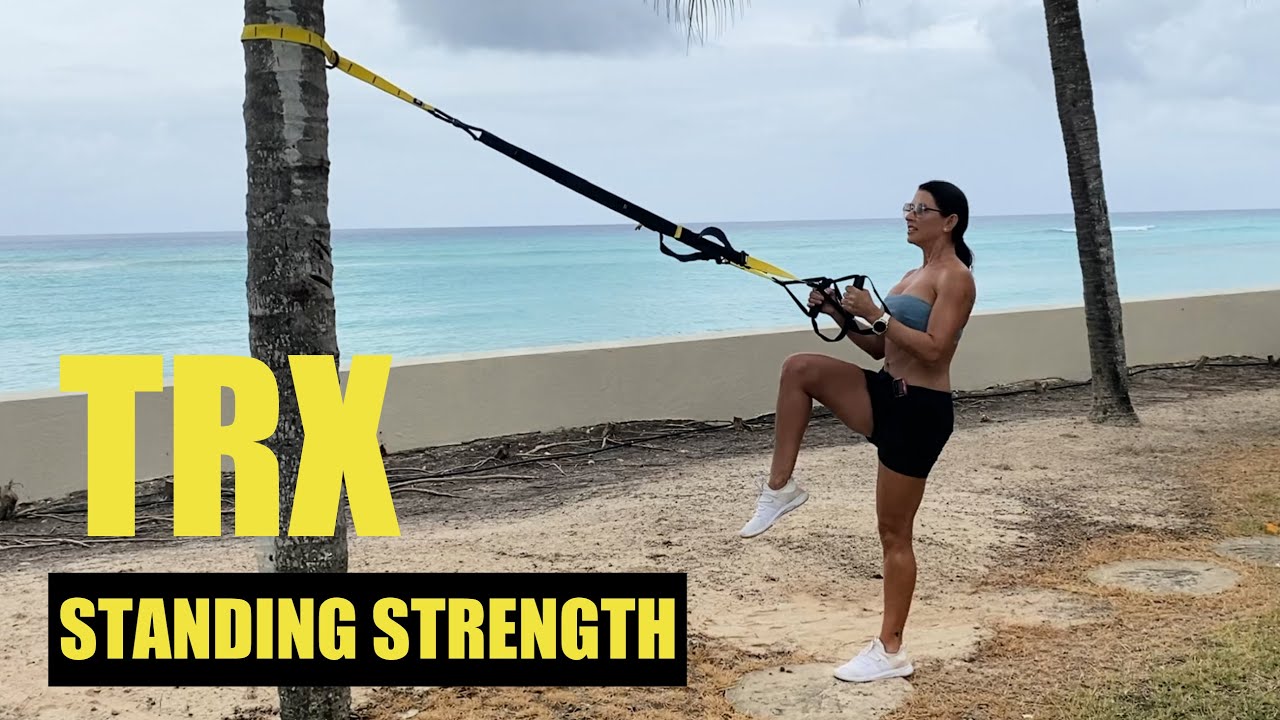 TRX STANDING STRENGTH WORKOUT - INCLUDES WARMUP AND COOLDOWN