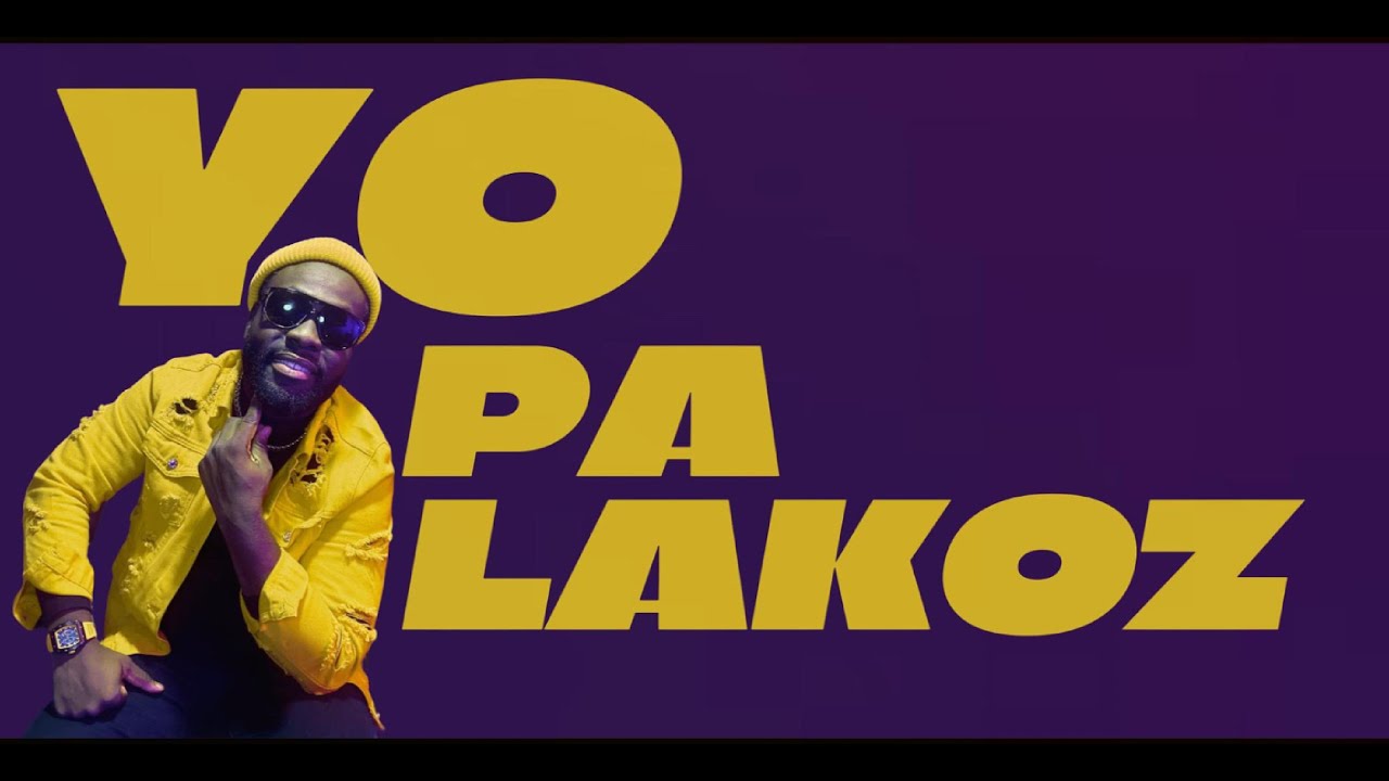 YO PA LAKOZ ( LYRICS VIDEO )