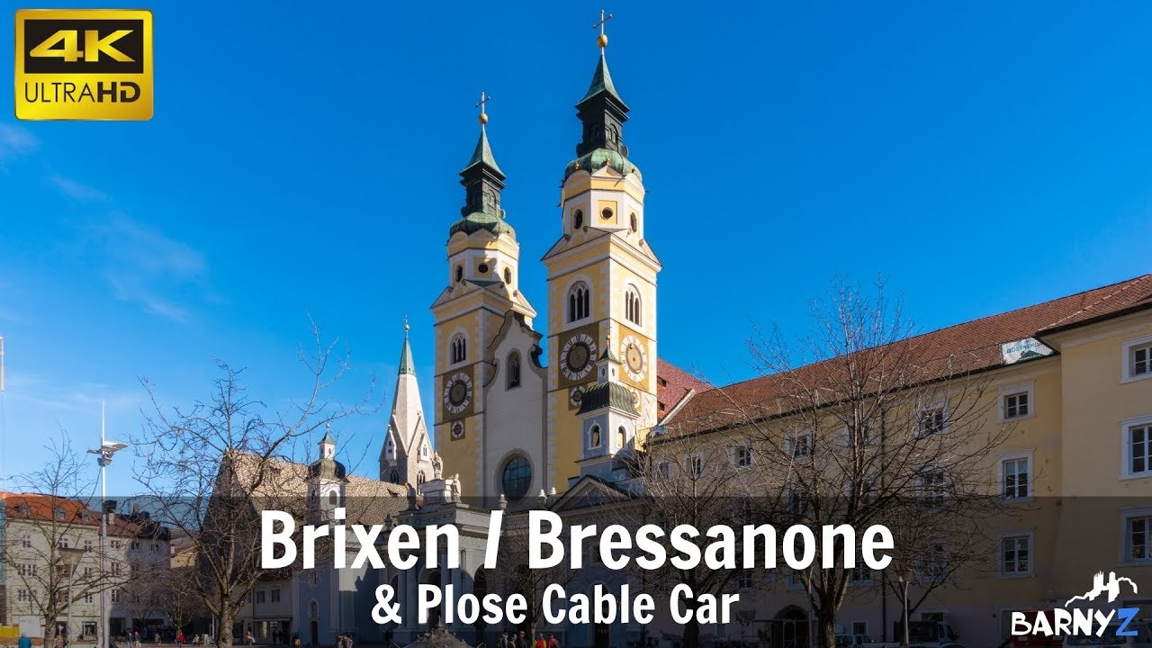 Brixen (Bressanone) + Plose hike, 4K