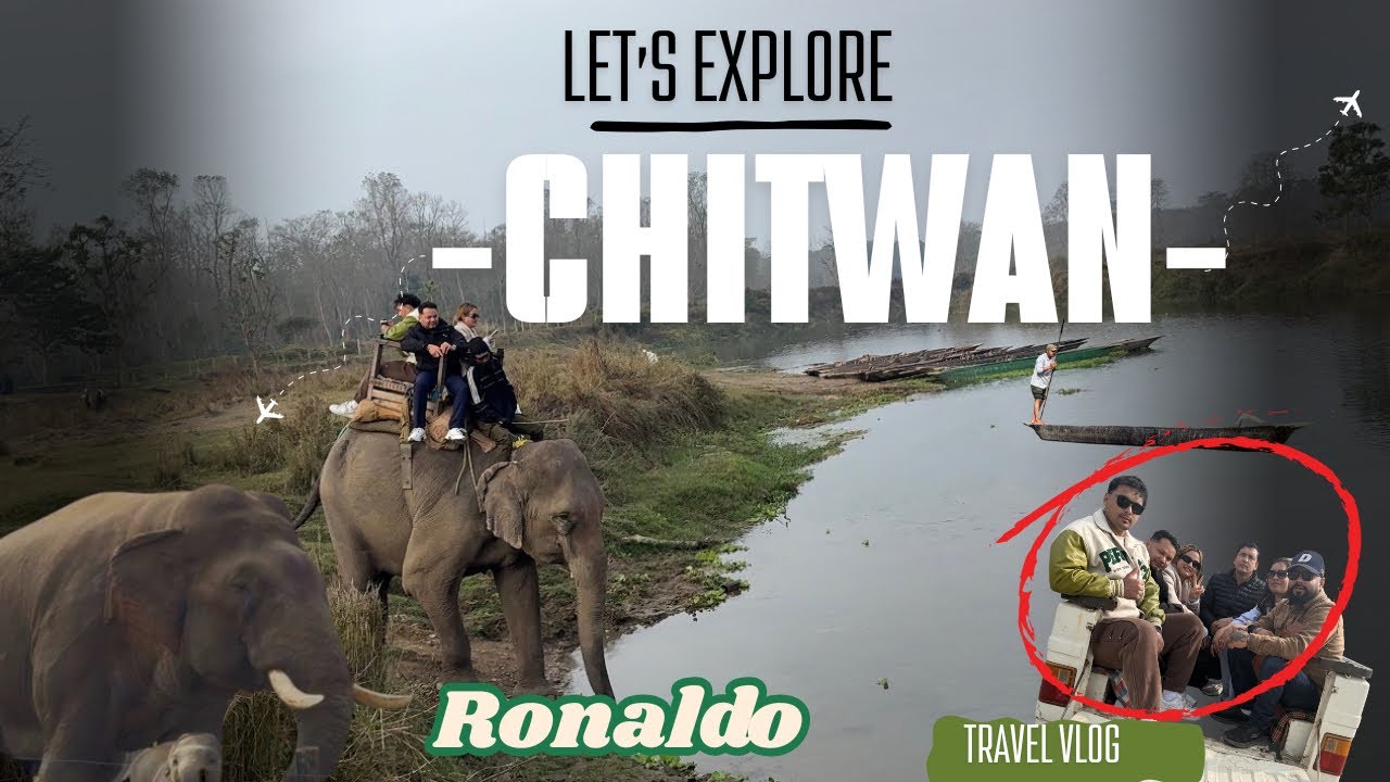Chitwan national park || 