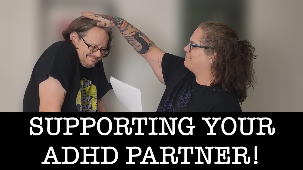 5 Tips for Partners to Help Creative ADHDers