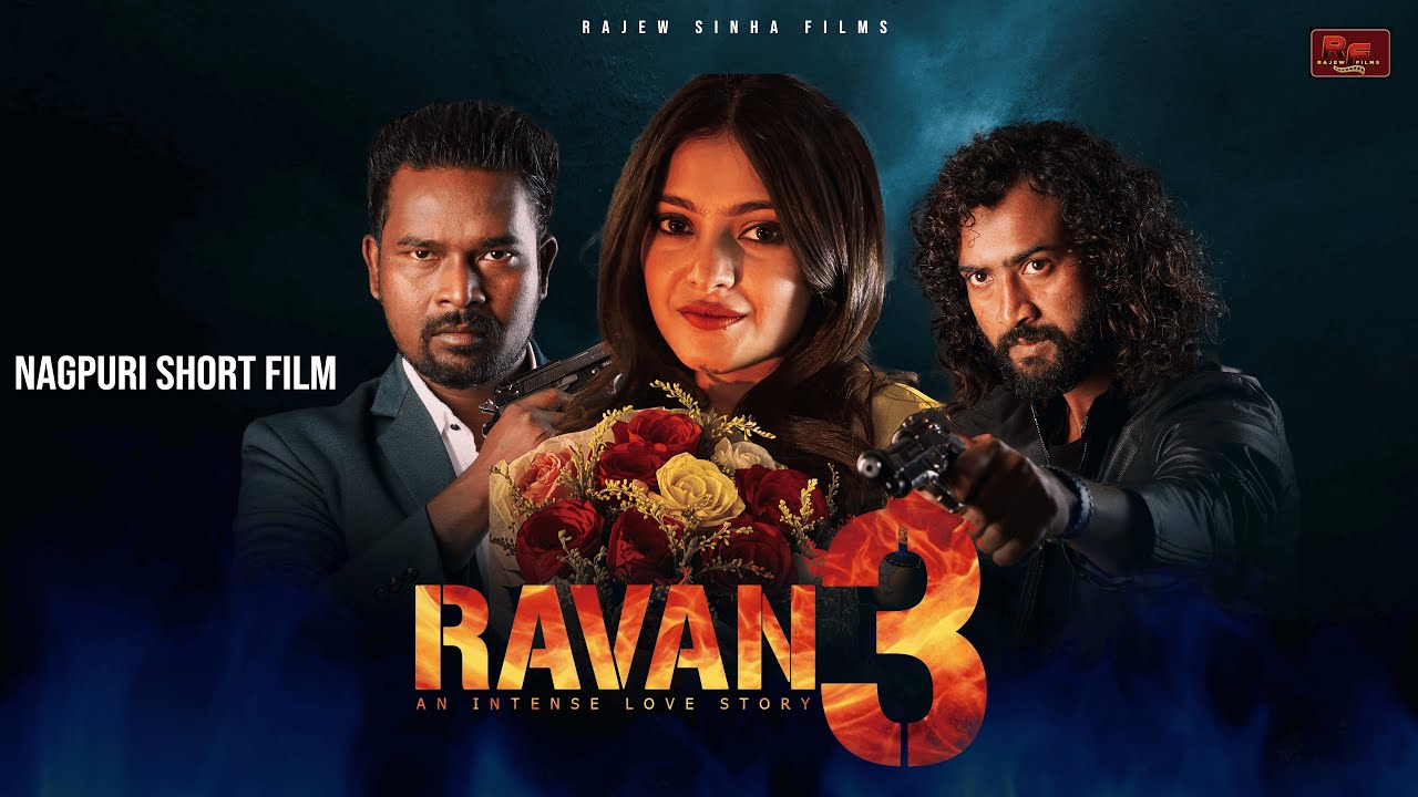 RAVAN 3 Official Full Video  | Vivek Nayak | Nitesh Kachhap | Priya Verma