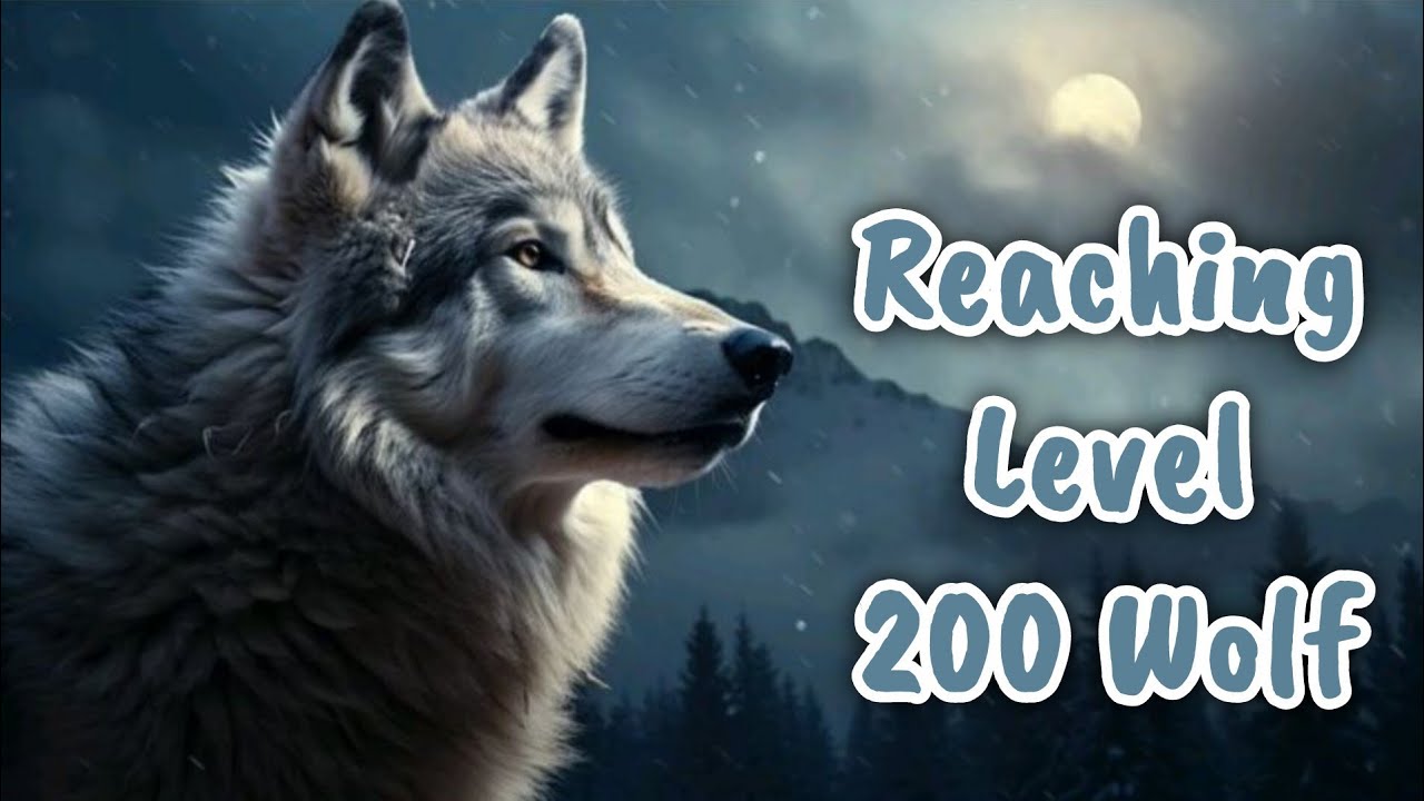 Reaching Level 200 Wolf! | WildCraft