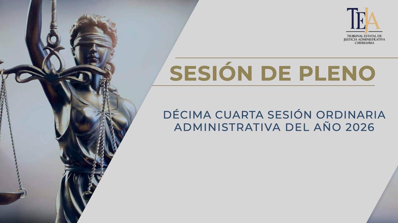 Décima Cuarta Sesión Ordinaria Administrativa del Año 2026.