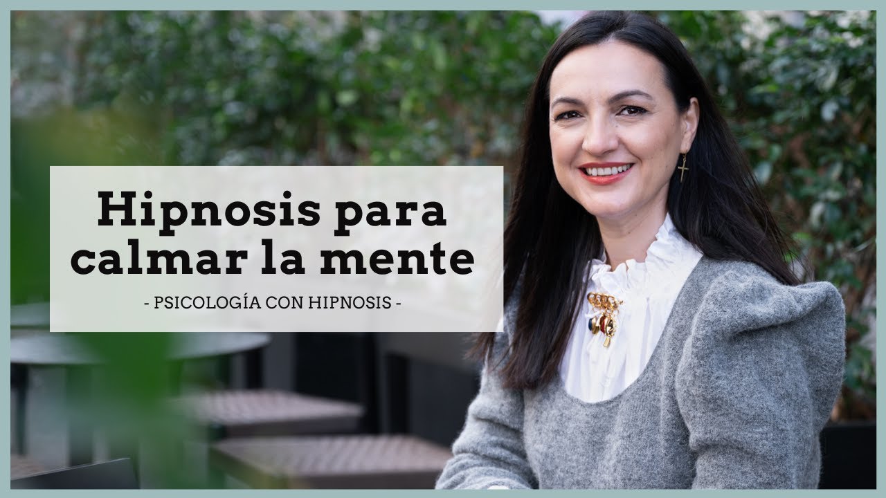 ▷ Hipnosis para calmar la mente y tener paz interior (#64)