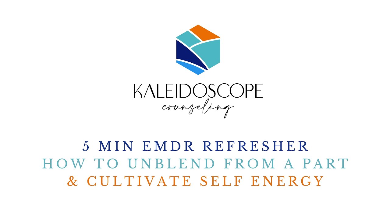 IFS-Informed EMDR Part 1: How to Unblend from a Part & Cultivate Self Energy