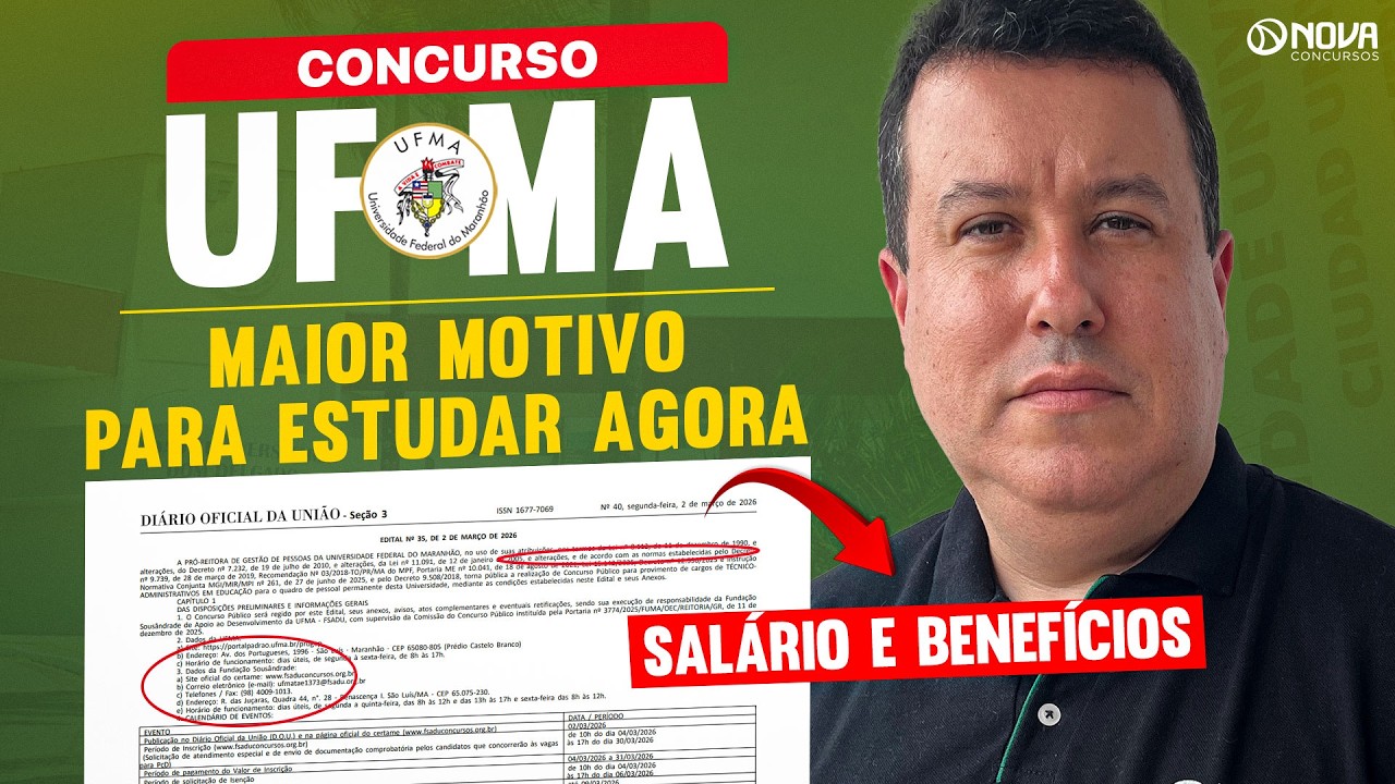 CONCURSO UFMA 2026 | Sal&aacute;rios e Benef&iacute;cios do Edital!🔥