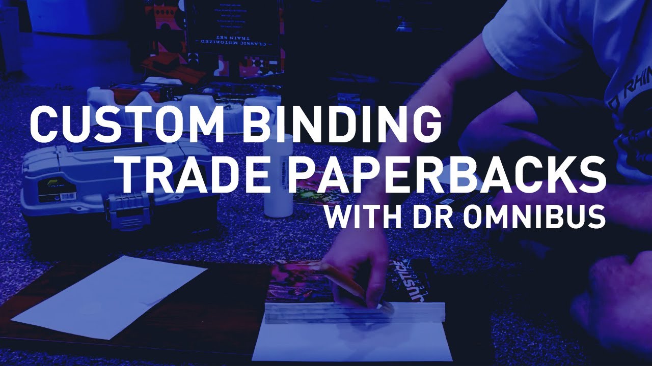 Custom Binding Trade Paperbacks with Dr Omnibus