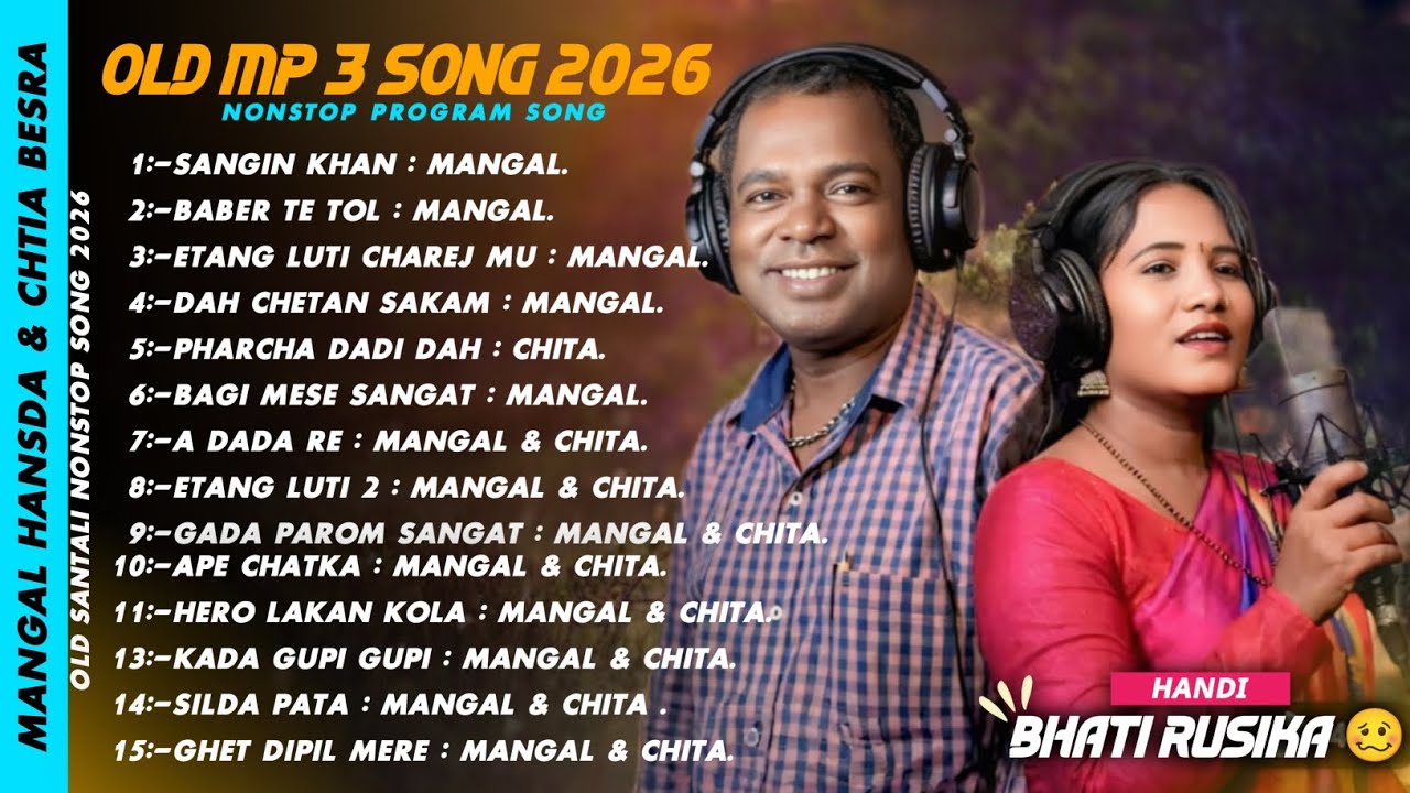 Mangal Hansda Old Santali Nonstop Song 2026 || Nonstop Santali Program Song 2026 || Old MP 3 Song 