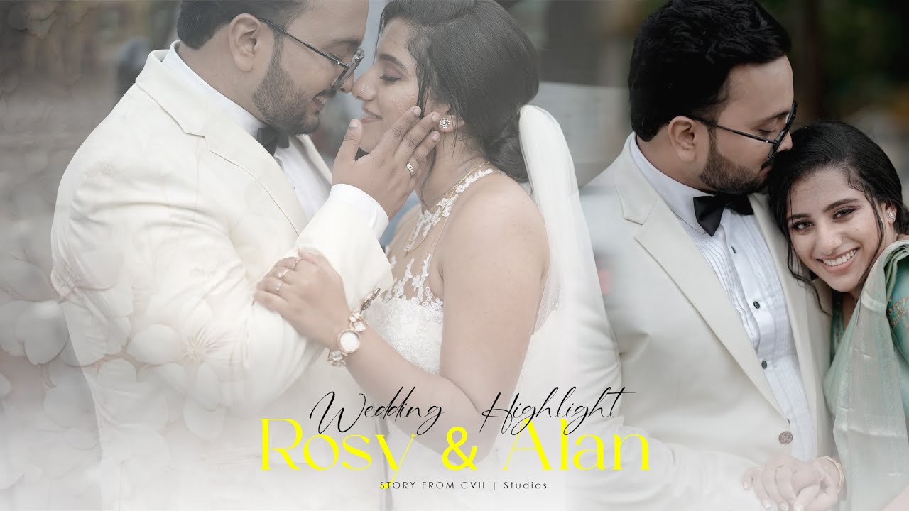 ✨ Rosy & Alan – Wedding Highlight | A Story from CVH Studios ✨