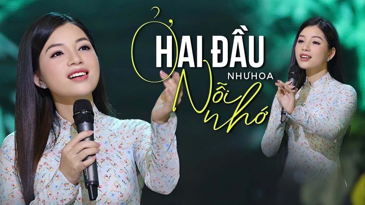 Mê Mẩn Với Giọng Hát Ngọt Ngào Của Cô Gái Triệu View Này | Ở HAI ĐẦU NỖI NHỚ- Như Hoa | MV Official.