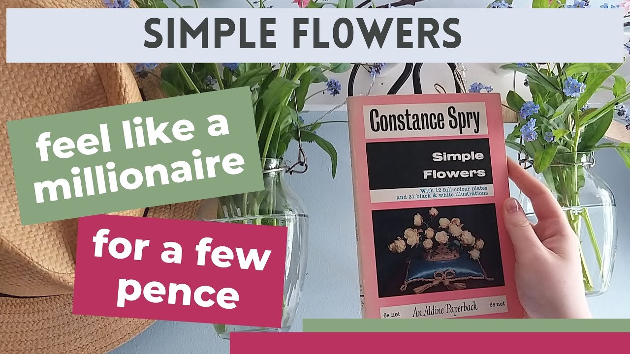 Simple flowers | feel like a millionaire with Constance Spry
