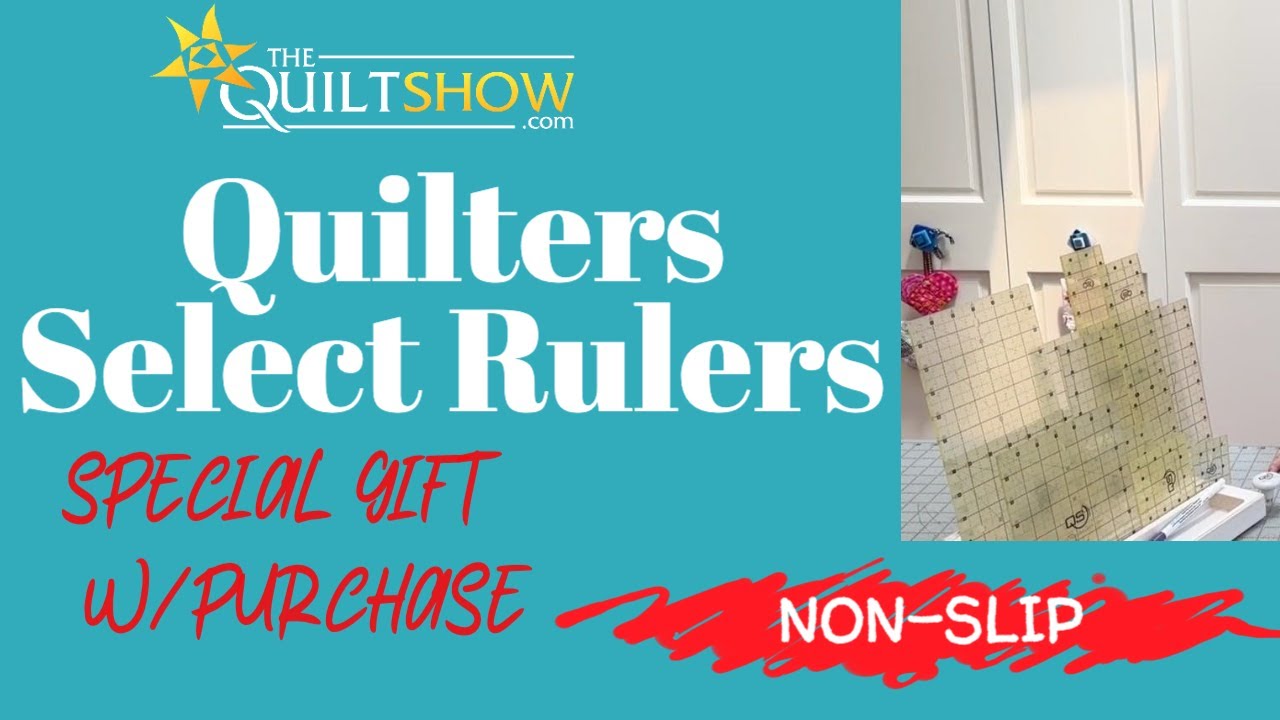 Quilters Select Rulers and a Gift