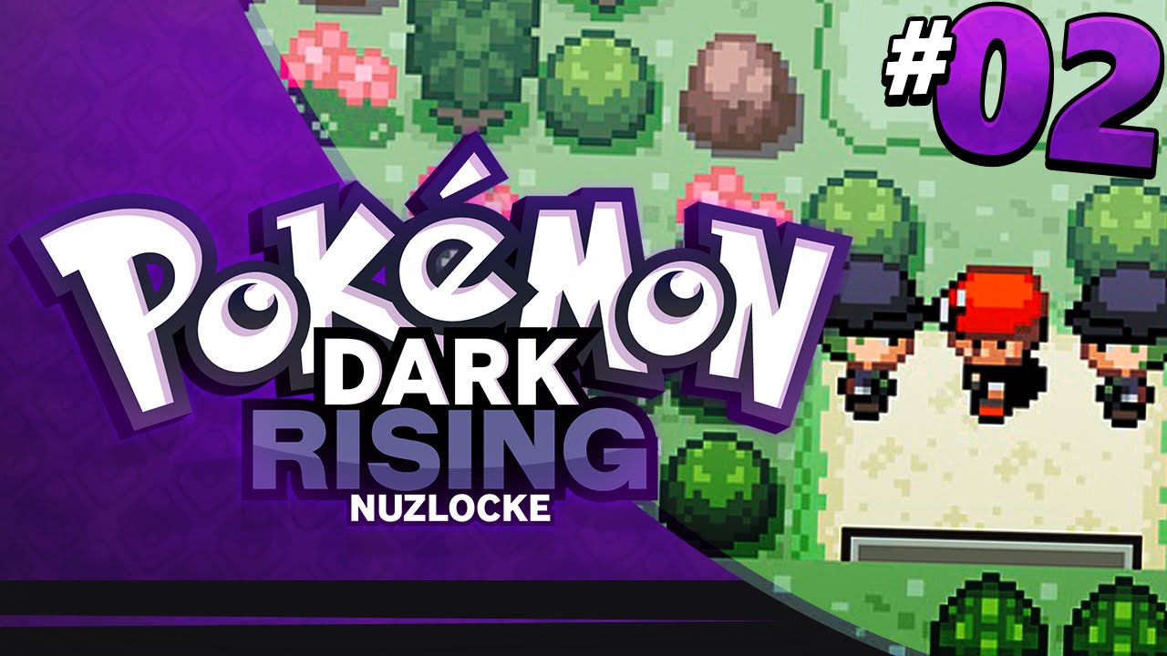 LET ME HEAL! | Pokemon Dark Rising Nuzlocke w/ JayYTGamer - #02