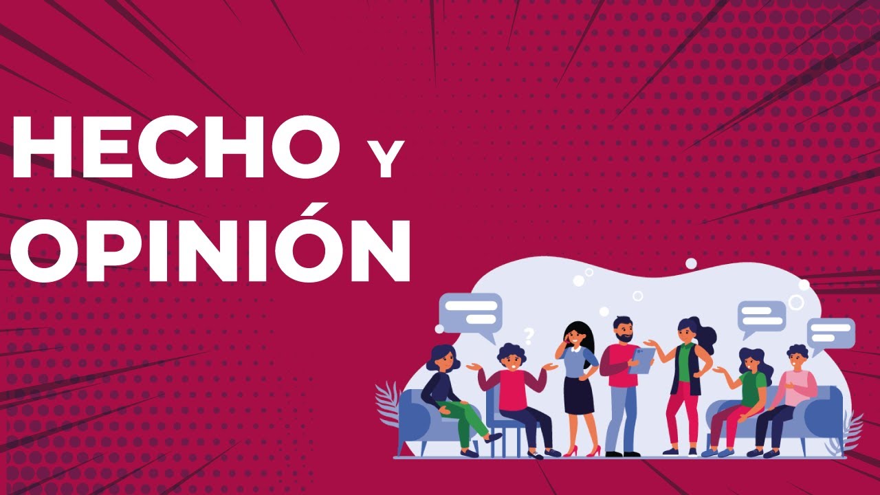 Hecho y opinión